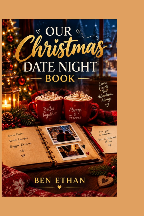 Book OUR CHRISTMAS DATE NIGHT BOOK Ben Ethan