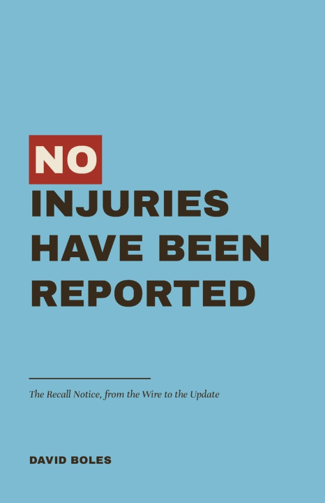 Книга No Injuries Have Been Reported David Boles