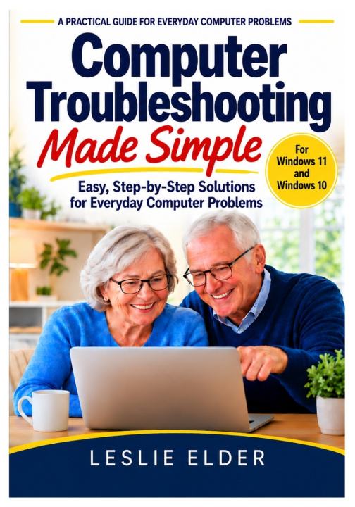 Kniha Computer Troubleshooting Made Simple Leslie Elder
