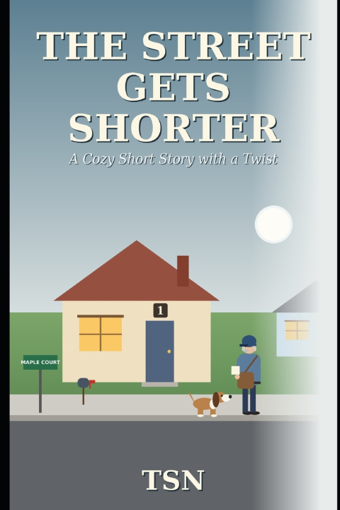Книга The Street Gets Shorter tsn
