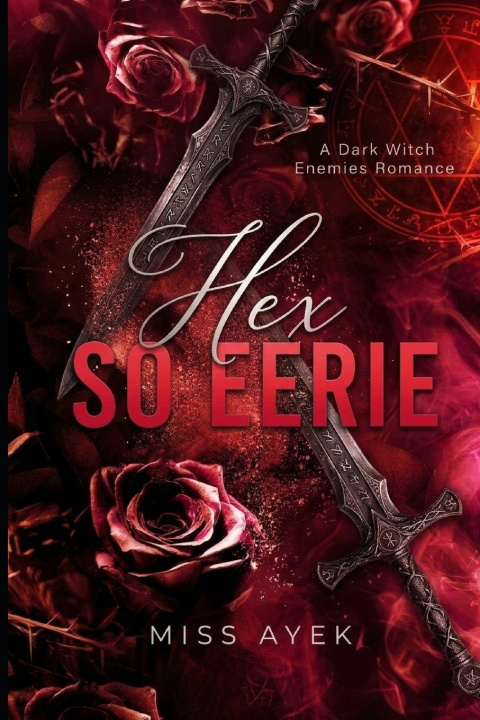 Book Hex So Eerie MISS AYEK