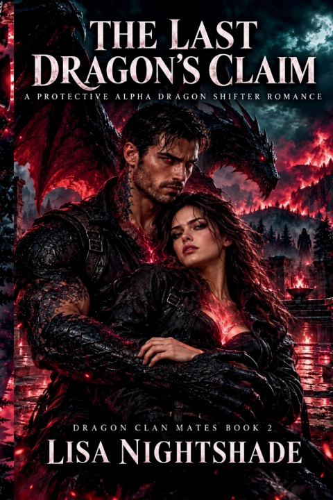 Knjiga THE LAST DRAGON'S CLAIM LISA NIGHTSHADE