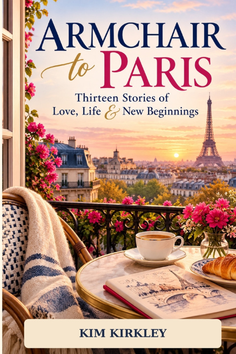 Książka ARMCHAIR TO PARIS Kim Kirkley