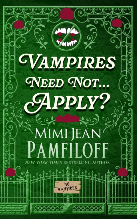 Книга Vampires Need Not...Apply? Mimi Jean Pamfiloff