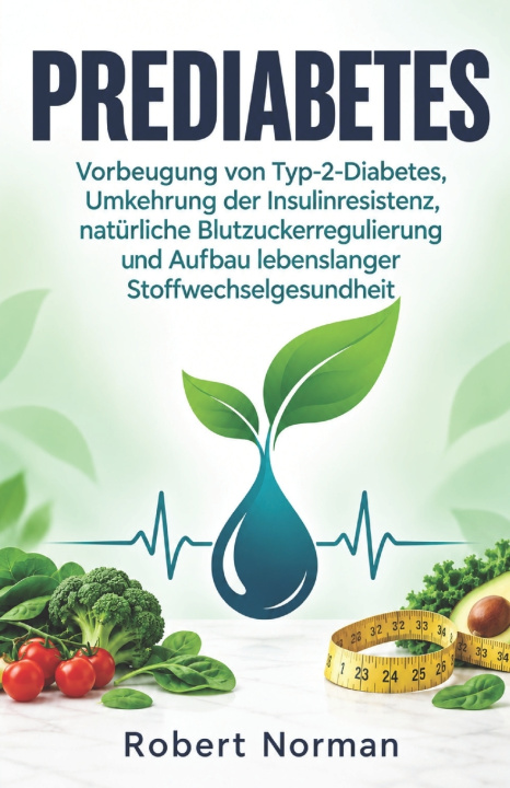 Książka Prediabetes Robert Norman