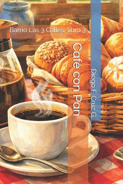 Βιβλίο Café con Pan Diego F. Cruz G.