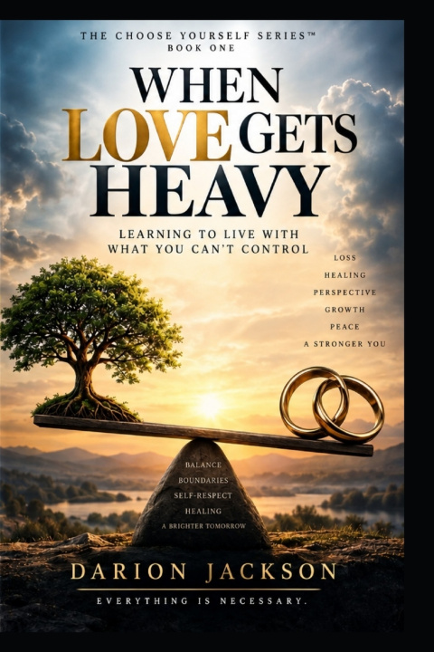 Libro When Love Gets Heavy Darion Jèrnest Jackson