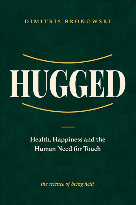 Книга Hugged Dimitris Bronowski