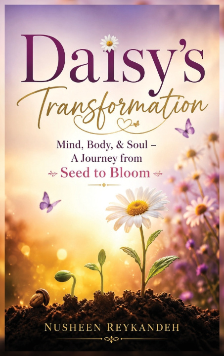 Книга Daisy's Transformation Nusheen Reykandeh