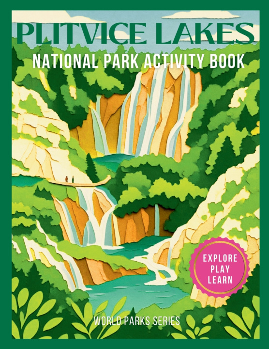 Carte Plitvice Lakes National Park Activity Book Rey Doon