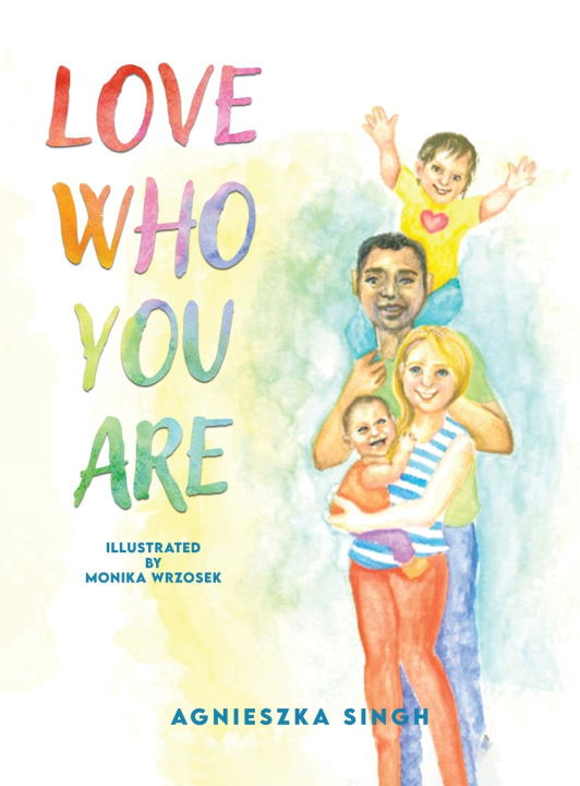 Książka Love Who You Are AGNIESZKA SINGH