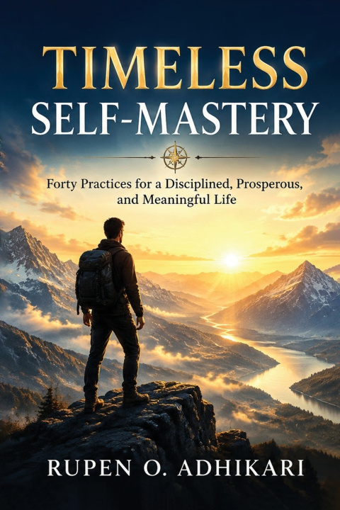 Kniha TIMELESS SELF MASTERY Rupen O. Adhikari
