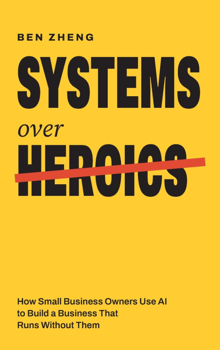 Carte Systems over Heroics Ben Zheng