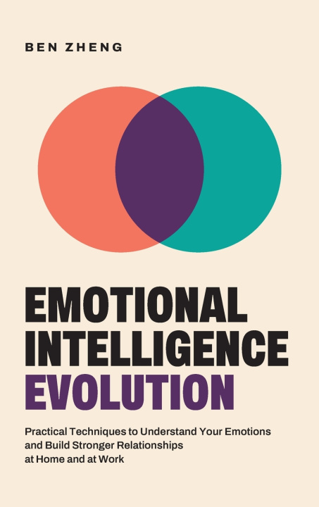 Knjiga Emotional Intelligence Evolution Zheng
