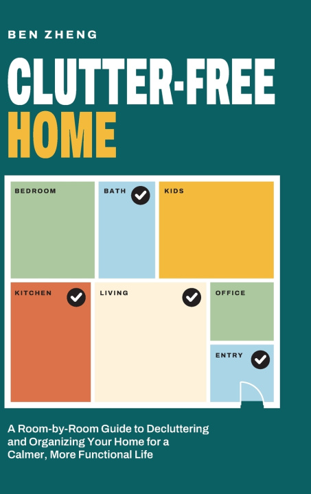 Книга Clutter-Free Home Zheng