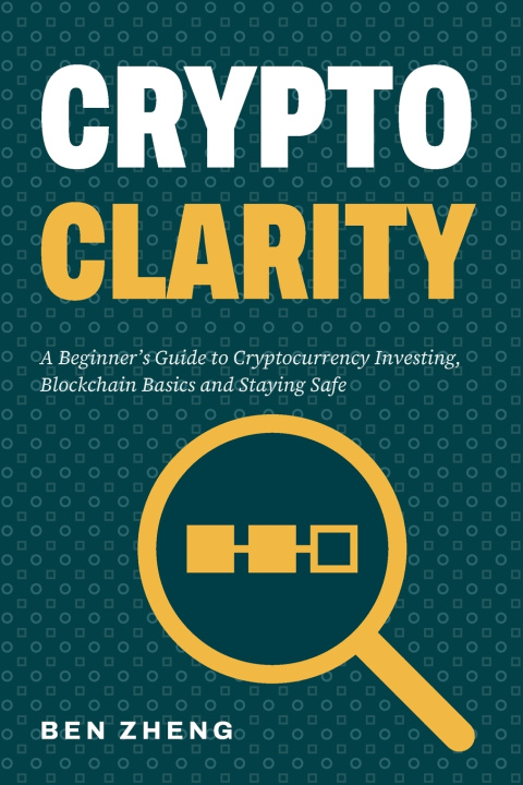 Livro Crypto Clarity Ben Zheng
