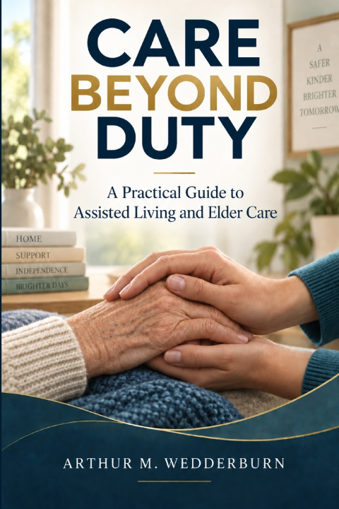 Libro Care Beyond Duty Arthur M Wedderburn