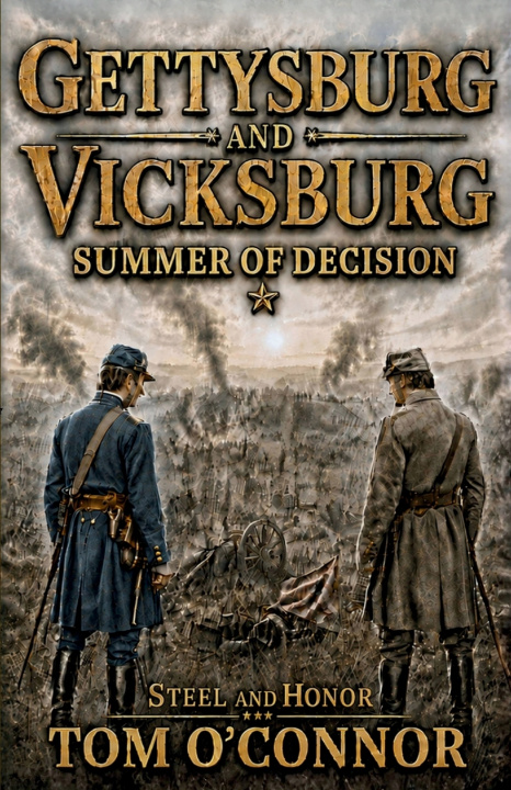 Βιβλίο Gettysburg and Vicksburg Tom O'Connor