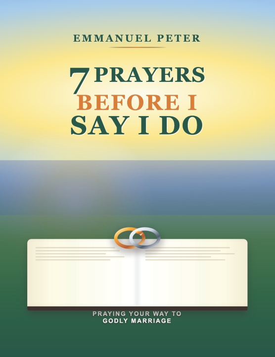 Buch 7 prayers before I say I do Emmanuel Peter