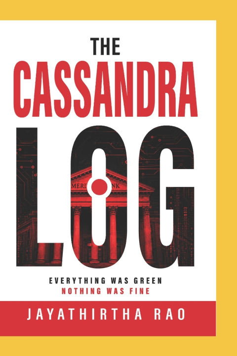 Книга The Cassandra Log Jayathirtha Rao