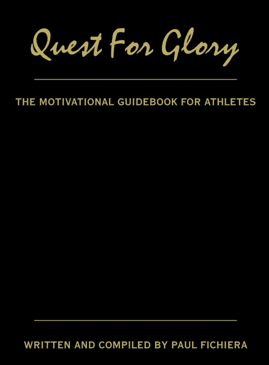Книга Quest for Glory Paul Fichiera