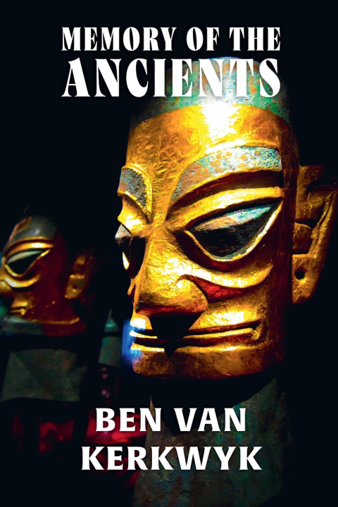 Boek Memory of the Ancients Ben Van Kerkwyk