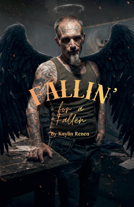 Книга Fallin' for a Fallen Kaylin Renea