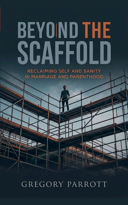 Book Beyond the Scaffold Gregory Parrott