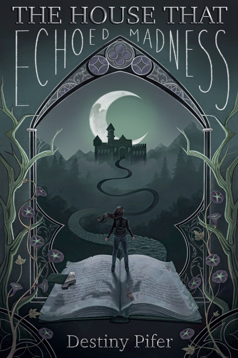 Carte The House That Echoed Madness Destiny Pifer