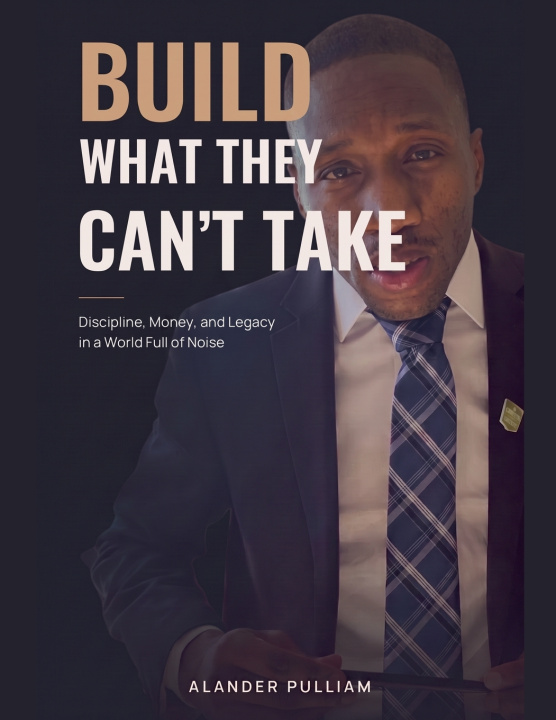 Livro Build What They Cant Take Alander Pulliam