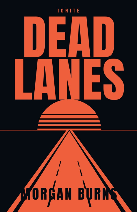 Carte Dead Lanes Morgan Burns
