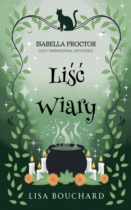 Knjiga Liść wiary Lisa Bouchard