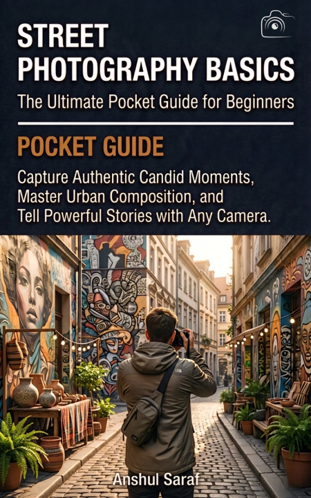 Libro Street Photography Basics Anshul Saraf