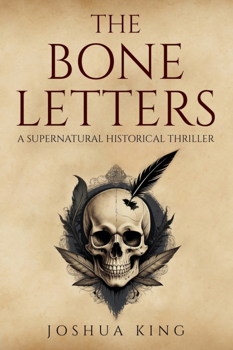 Book The Bone Letters Joshua Charles King