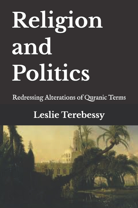 Boek Religion and Politics Leslie Terebessy