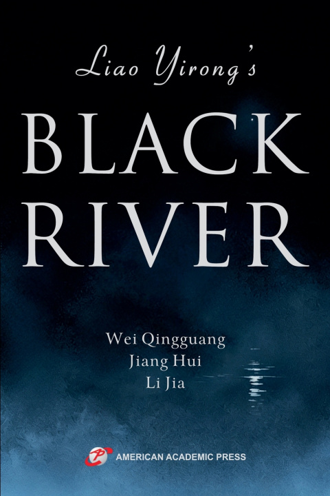 Carte Liao Yirong's Black River Wei Qingguang
