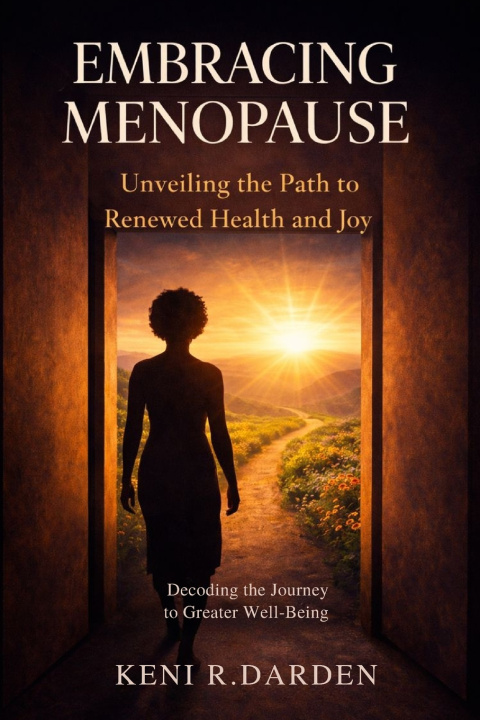 Książka Embracing Menopause Keni R. Darden