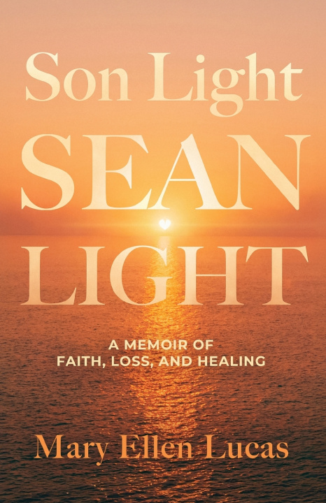 Książka Son Light, Sean Light Mary Ellen Lucas