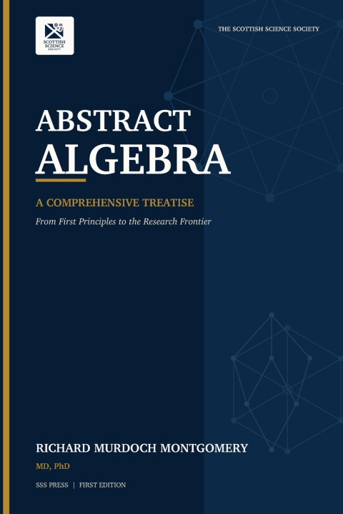 Książka Abstract Algebra Murdoch Montgomery