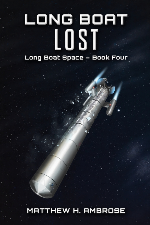 Knjiga Long Boat Lost Matthew H Ambrose