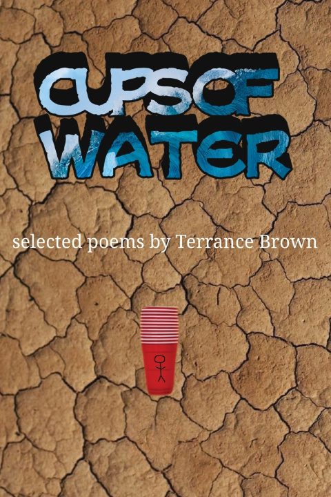 Knjiga Cups of Water Terrance Brown