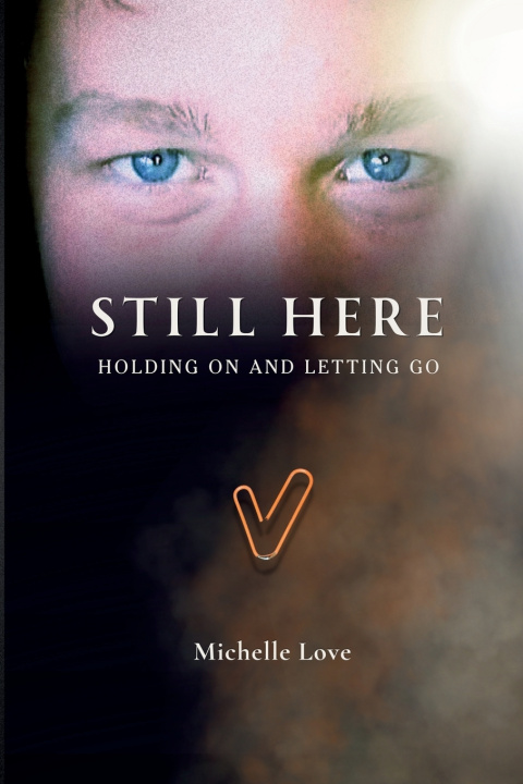 Livro Still Here Michelle Love