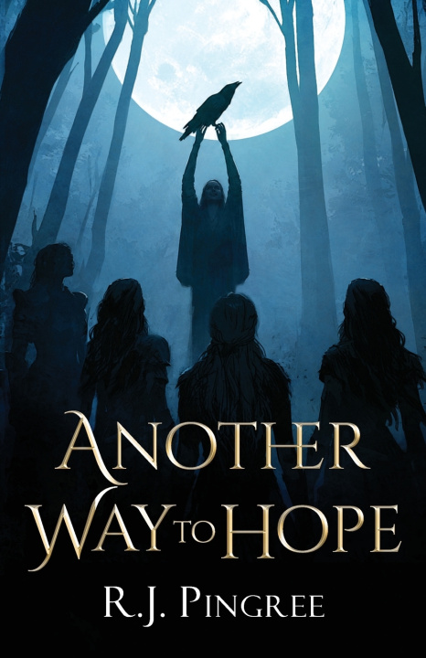 Knjiga Another Way to Hope R.J. Pingree