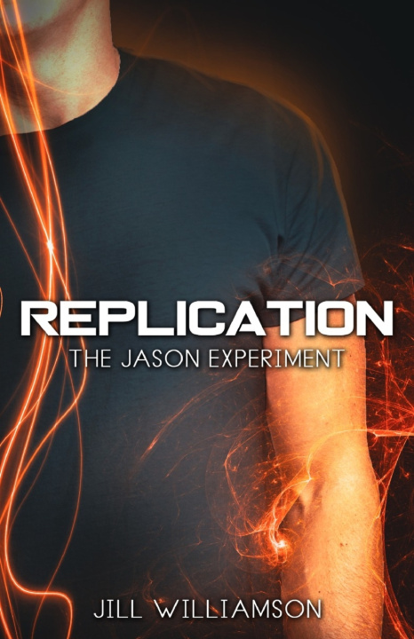 Knjiga Replication Jill Williamson