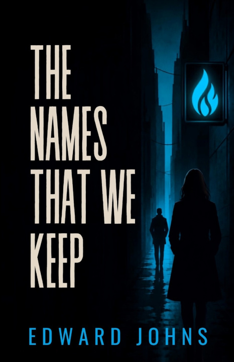 Książka The Names That We Keep Edward Johns