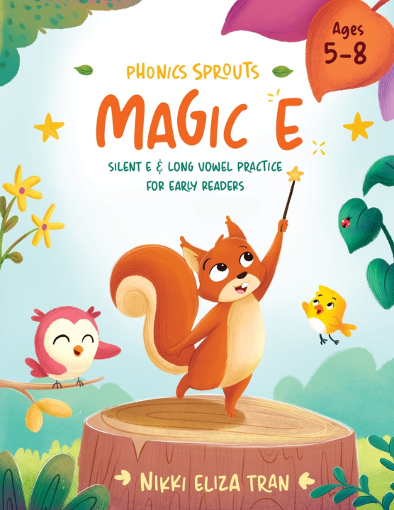 Knjiga Magic E Nikk Eliza Tran