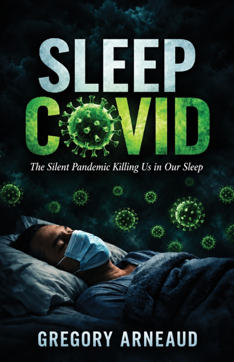 Buch Sleep COVID Gregory Arneaud