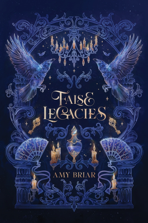 Książka False Legacies Amy Briar