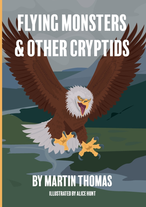 Boek Flying Monsters & Other Cryptids Martin Thomas
