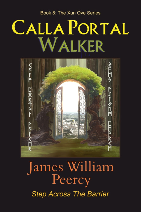 Книга Calla Portal Walker James William Peercy